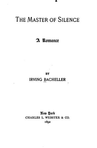 The Master of Silence: A Romance