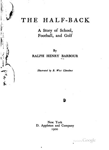 The Half-Back: A Story of School, Football, and Golf