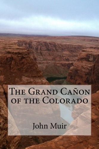 The Grand Cañon of the Colorado