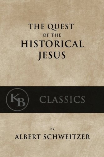 Quest of the Historical Jesus