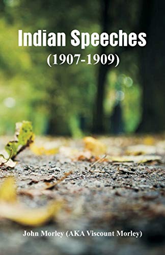 Indian speeches (1907-1909)