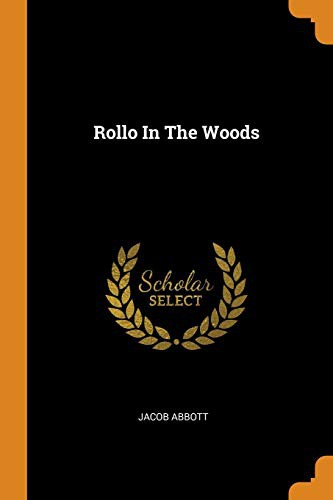 Rollo in the Woods