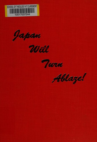 Japan Will Turn Ablaze!