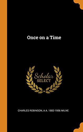 Once on a Time (version 2 Dramatic Reading)