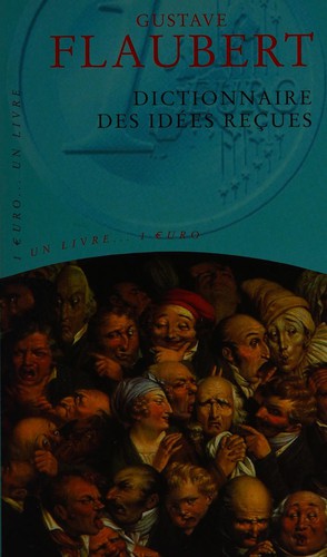 Dictionnaire des idées reçues