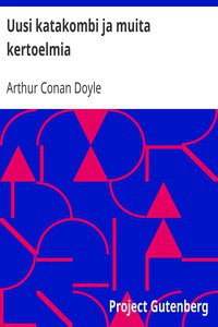 Uusi katakombi ja muita kertoelmia