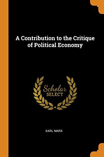 Contribution to the Critique of Political Economy