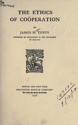 The Ethics of Coöperation