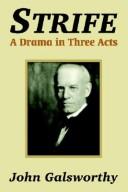 Strife: A Drama in Three Acts