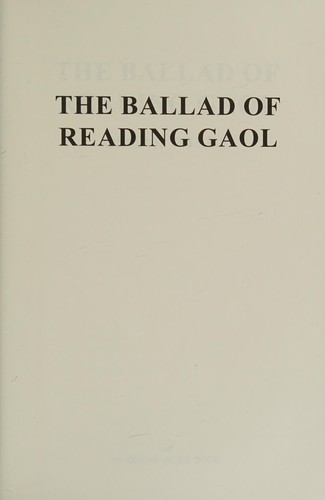 Ballad of Reading Gaol, (version 2)