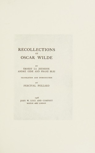 Recollections of Oscar Wilde