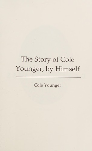 Story of Cole Younger, by Himself
