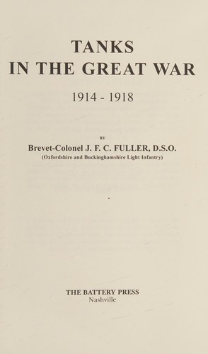 Tanks in the Great War 1914-1918