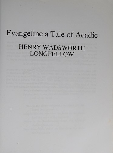 Evangeline: A Tale of Acadie