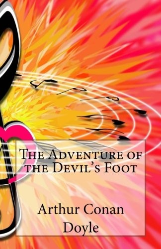 The Adventure of the Devil's Foot