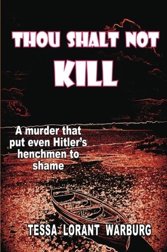 Thou Shalt Not Kill