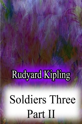Soldiers Three - Part 2