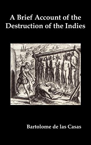 Brief Account of the Destruction of the Indies