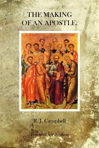 The Making of an Apostle