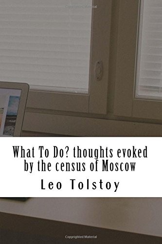 What to Do? Thoughts Evoked By the Census of Moscow