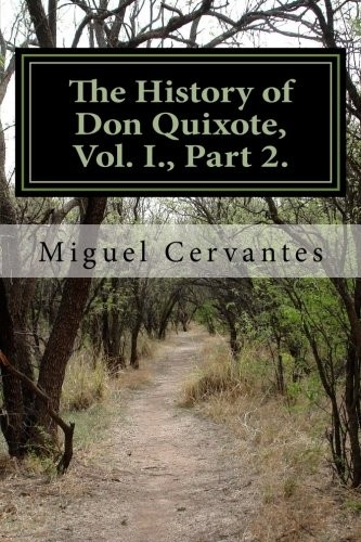 Don Quixote, Vol. 2 (Ormsby Translation)