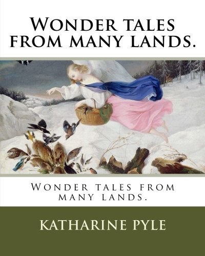 Wonder Tales from Many Lands