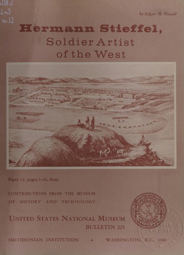 Hermann Stieffel, Soldier Artist of the West