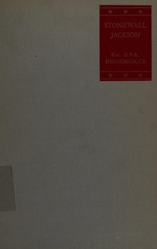 Stonewall Jackson and the American Civil War