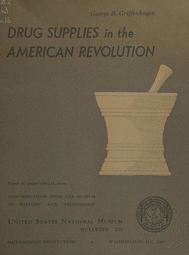 Drug Supplies in the American Revolution