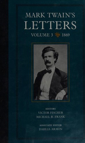 Mark Twain's Letters — Volume 3 (1876-1885)