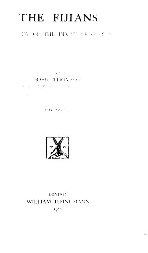 The Fijians: A Study of the Decay of Custom
