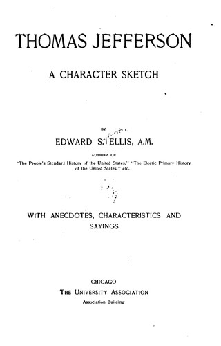 Thomas Jefferson, a Character Sketch