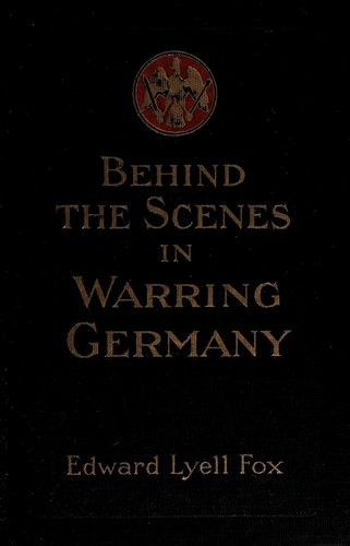 Behind the Scenes in Warring Germany