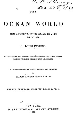 The Ocean World: Being a Description of the Sea and Its Living Inhabitants.