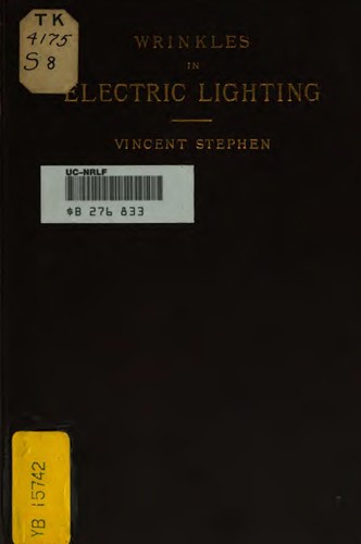 Wrinkles in Electric Lighting
