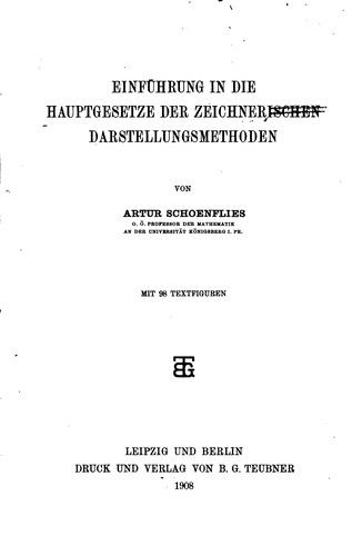 Einführung in die Hauptgesetze der Zeichnerischen Darstellungsmethoden