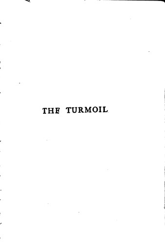 The Turmoil: A Novel