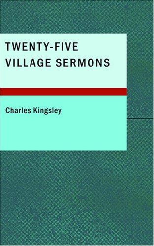 Twenty-Five Village Sermons