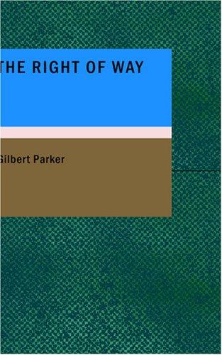 The Right of Way — Volume 02