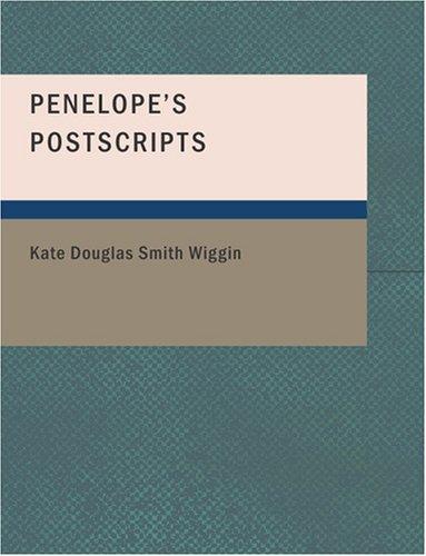 Penelope's Postscripts