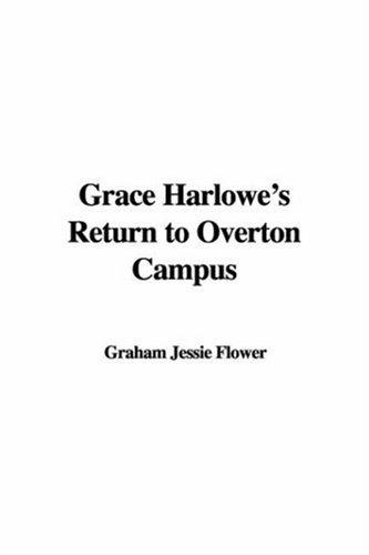 Grace Harlowe's Return to Overton Campus