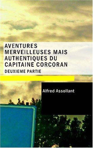 Aventures merveilleuses mais authentiques du capitaine Corcoran, Deuxième partie