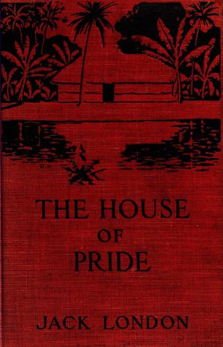 The House of Pride, and Other Tales of Hawaii