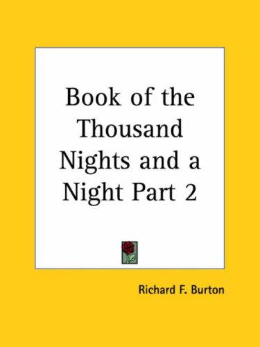 Book of the Thousand Nights and a Night (Arabian Nights) Volume 13 (Supplemental Nights)