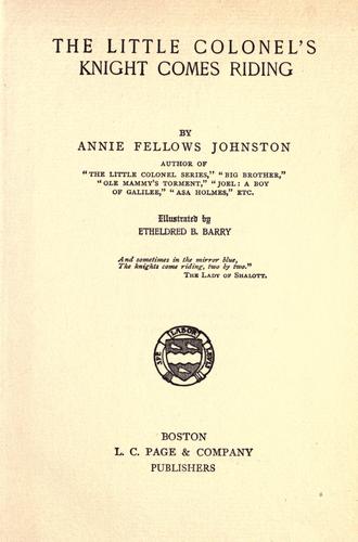 The Little Colonel's Knight Comes Riding