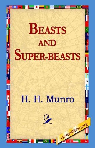 Beasts and Super-Beasts