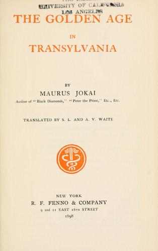 The Golden Age in Transylvania