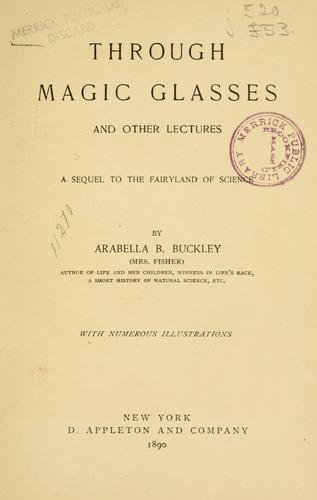 Through Magic Glasses and Other Lectures