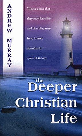 Deeper Christian Life