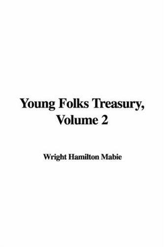 Young Folks' Treasury, Volume 2